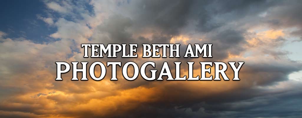 Photogallery for Temple Beth Ami Philadelphia Pennsylvania